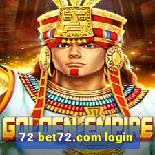 72 bet72.com login